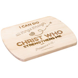 Bible Verse Hardwood Oval Cutting Board - I Can Do All Things Through Christ ~Philippians 4-13~ Design 18