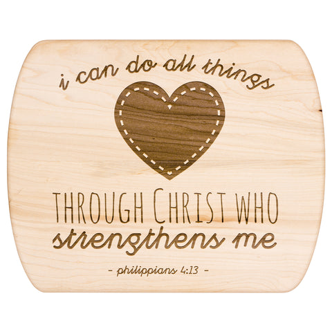 Bible Verse Hardwood Oval Cutting Board - I Can Do All Things Through Christ ~Philippians 4-13~ Design 12
