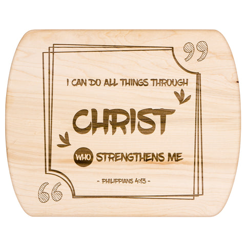 Bible Verse Hardwood Oval Cutting Board - I Can Do All Things Through Christ ~Philippians 4-13~ Design 8