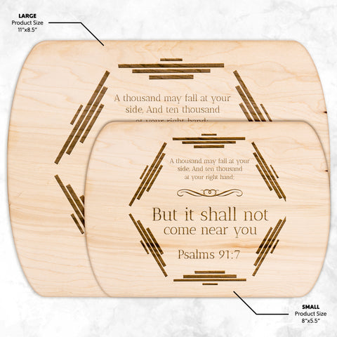 Bible Verse Hardwood Oval Cutting Board - It Shall Not Come Near You ~Psalm 91:7~ Design 3