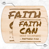 Bible Verse Hardwood Oval Cutting Board - Faith Can Move Mountains ~Matthew 17:20~ Design 16
