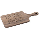 Bible Verse Hardwood Paddle Cutting Board - Faith Can Move Mountains ~Matthew 17:20~ Design 3