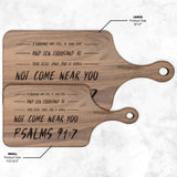 Bible Verse Hardwood Paddle Cutting Board - It Shall Not Come Near You ~Psalm 91:7~ Design 6