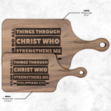 Bible Verse Hardwood Paddle Cutting Board - I Can Do All Things Through Christ ~Philippians 4-13~ Design 1