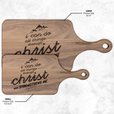 Bible Verse Hardwood Paddle Cutting Board - I Can Do All Things Through Christ ~Philippians 4-13~ Design 14