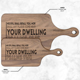 Bible Verse Hardwood Paddle Cutting Board - No Evil Shall Befall You ~Psalm 91:10~ Design 3