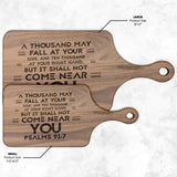 Bible Verse Hardwood Paddle Cutting Board - It Shall Not Come Near You ~Psalm 91:7~ Design 8