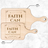 Bible Verse Hardwood Paddle Cutting Board - Faith Can Move Mountains ~Matthew 17:20~ Design 14
