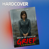 Physical Book | Held in the Valley of Grief: A 100-Days Devotional