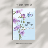 Held in the Valley of Grief: My Healing Journal & Workbook (International A4 Size)