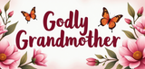 Bible Verse Christian Mug: Godly Grandmother (Design 1)