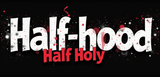 Bible Verse Christian Mug: Half Hood Half Holy (Design 6)