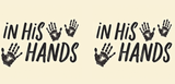 Bible Verse Christian Mug: In His Hands (Design 6)