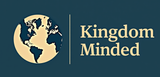 Bible Verse Christian Mug: Kingdom Minded  (Design 5)