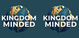 Bible Verse Christian Mug: Kingdom Minded  (Design 8)