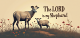 Bible Verse Christian Mug: The Lord Is My Shepherd (Design 2)