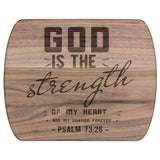 Products Bible Verse Hardwood Oval Cutting Board - God Is The Strength Of My Heart ~Psalm 73:26~ Design 6