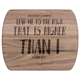 Products Bible Verse Hardwood Oval Cutting Board - Lead Me To The Rock ~Psalm 61:2~ Design 11