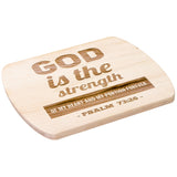 Products Bible Verse Hardwood Oval Cutting Board - God Is The Strength Of My Heart ~Psalm 73:26~ Design 2