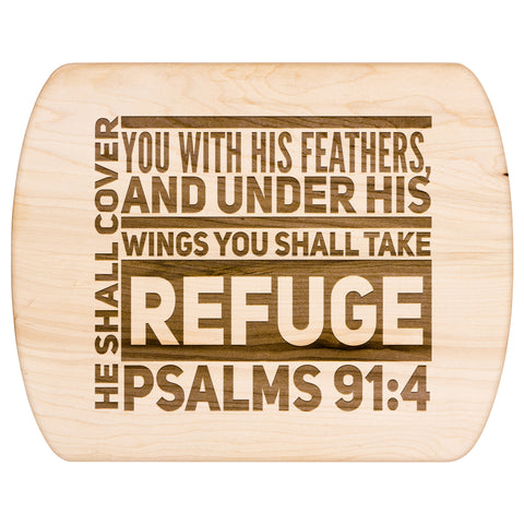 Products Bible Verse Hardwood Oval Cutting Board - Under His Wings You Shall Take Refuge ~Psalm 91:4~ Design 5