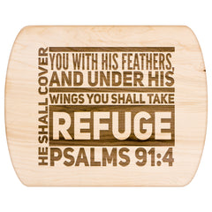 Products Bible Verse Hardwood Oval Cutting Board - Under His Wings You Shall Take Refuge ~Psalm 91:4~ Design 5