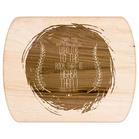 Products Bible Verse Hardwood Oval Cutting Board - Lead Me To The Rock ~Psalm 61:2~ Design 16