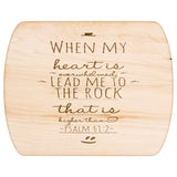 Products Bible Verse Hardwood Oval Cutting Board - Lead Me To The Rock ~Psalm 61:2~ Design 3