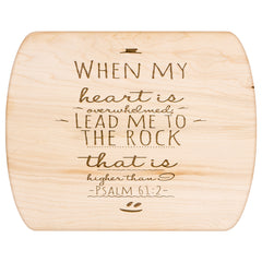 Products Bible Verse Hardwood Oval Cutting Board - Lead Me To The Rock ~Psalm 61:2~ Design 3