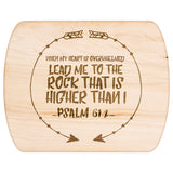 Products Bible Verse Hardwood Oval Cutting Board - Lead Me To The Rock ~Psalm 61:2~ Design 8
