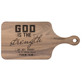 Products Bible Verse Hardwood Paddle Cutting Board - God Is The Strength Of My Heart ~Psalm 73:26~ Design 6