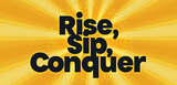 Bible Verse Christian Mug: Rise Sip Conquer (Design 8)