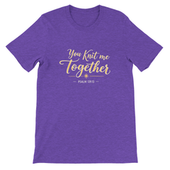 Premium Unisex Crewneck T-shirt | You Knit Me Together -Psalm 139:13-