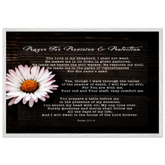 Museum-Quality Premium Wooden Framed Poster | Prayer for Provision & Protection ~Psalm 23:1-6~ (2 Designs - Floral)