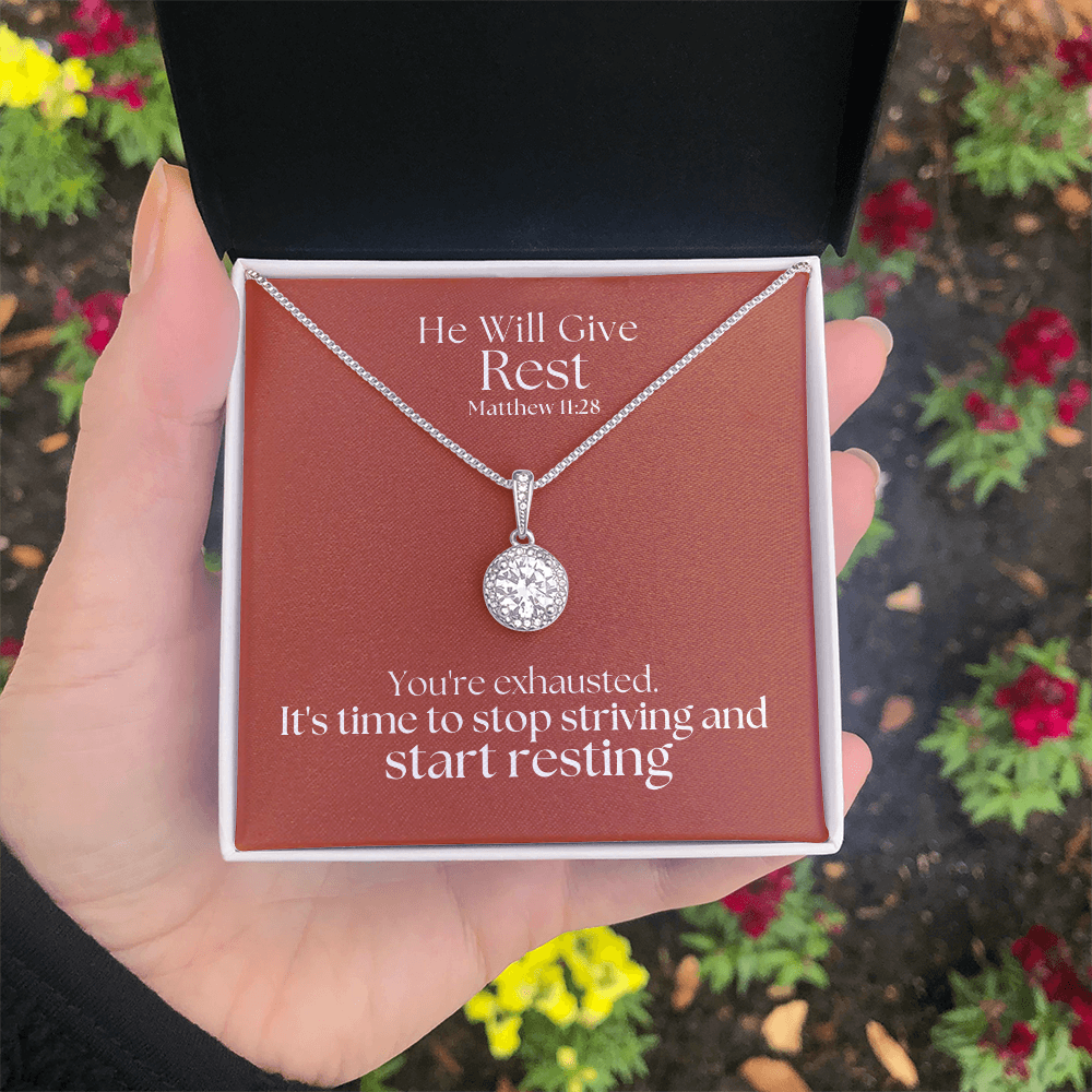 He Will Give  Rest (Matthew 11:28) | Eternal Hope Pendant Necklace