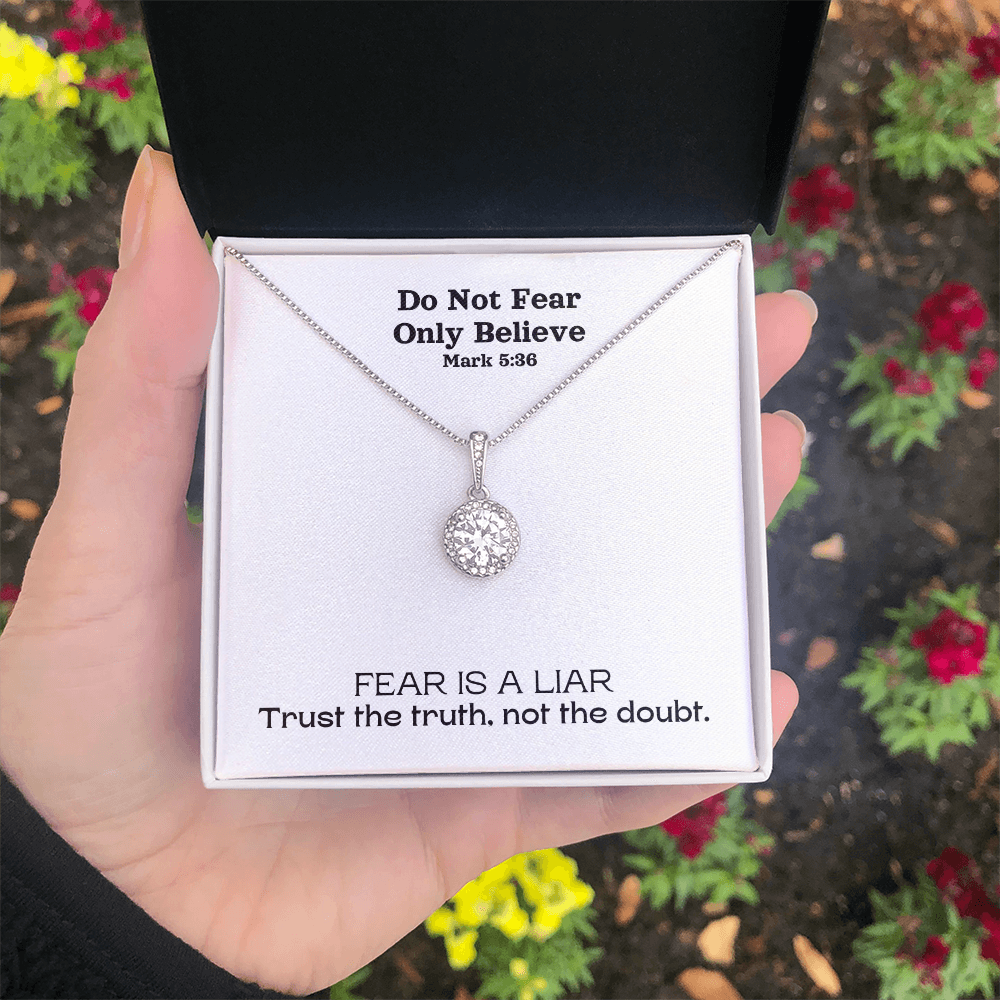Do Not Fear Only Believe (Mark 5:36) | Eternal Hope Pendant Necklace