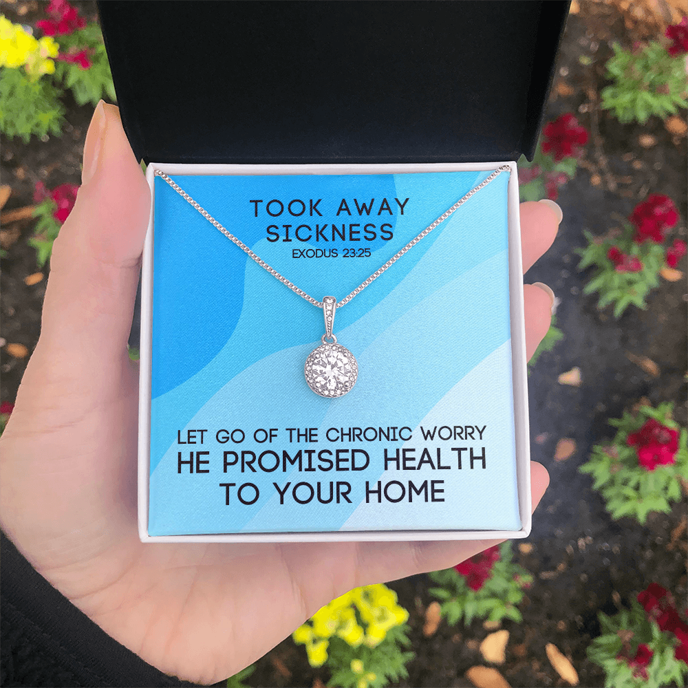 Took Away Sickness (Exodus 23:25) | Eternal Hope Pendant Necklace