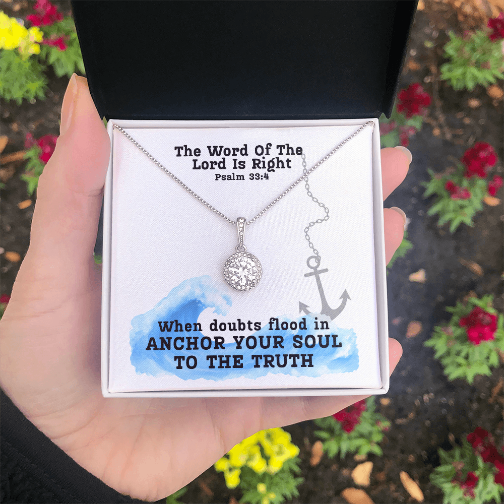 The Word Of The Lord Is Right (Psalm 33:4) | Eternal Hope Pendant Necklace