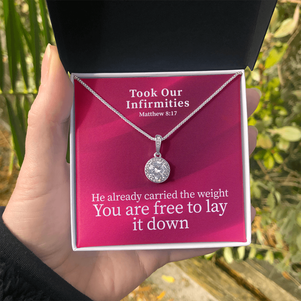 Took Our Infirmities (Matthew :17) | Eternal Hope Pendant Necklace