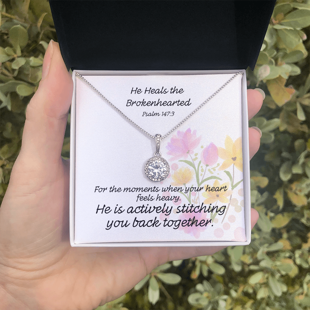He Heals The Brokenhearted (Psalm 147:3) | Eternal Hope Pendant Necklace