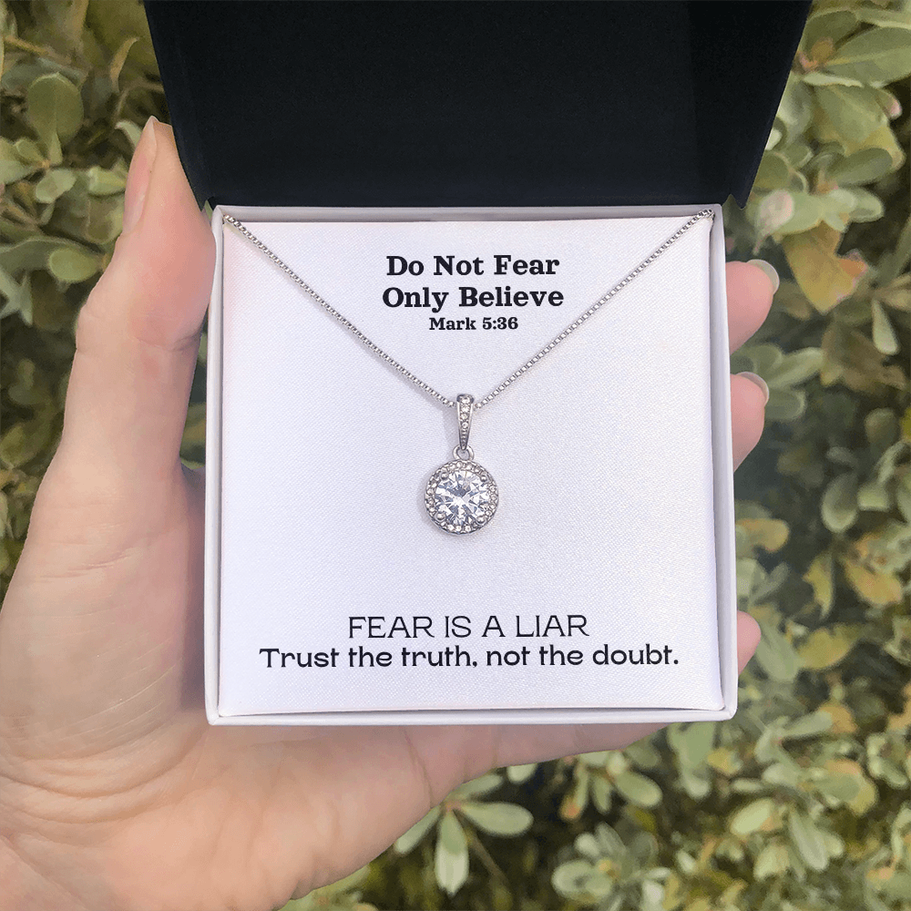 Do Not Fear Only Believe (Mark 5:36) | Eternal Hope Pendant Necklace