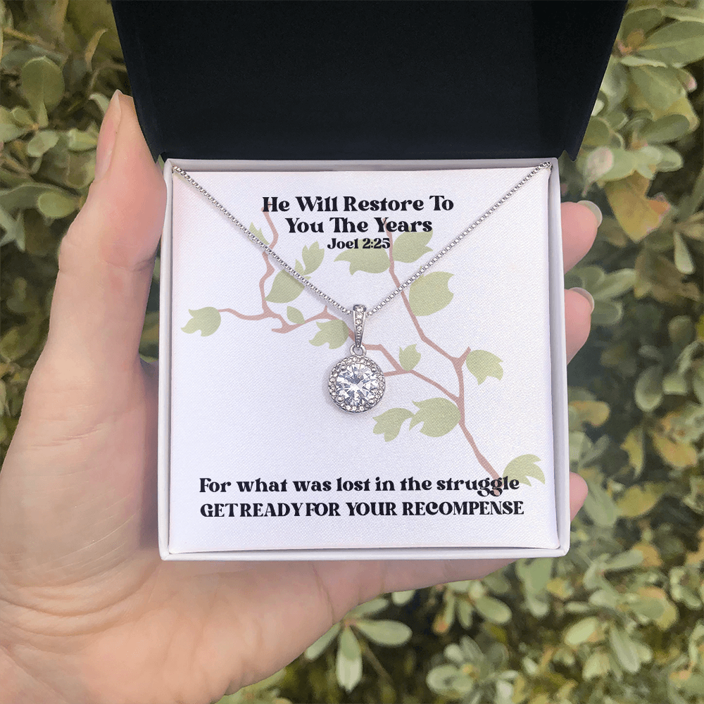 He Will Restore To You The Years (Joel 2:25) | Eternal Hope Pendant Necklace
