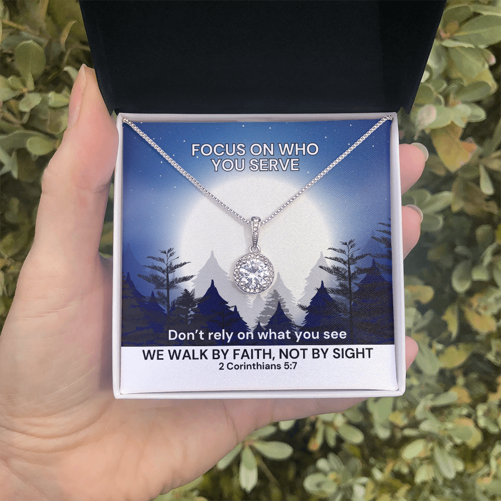 We Walk By Faith, Not By Sight (2 Corinthians 5:7) | Eternal Hope Pendant Necklace