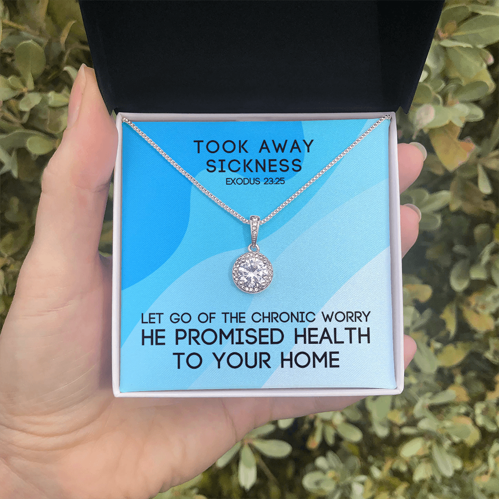 Took Away Sickness (Exodus 23:25) | Eternal Hope Pendant Necklace