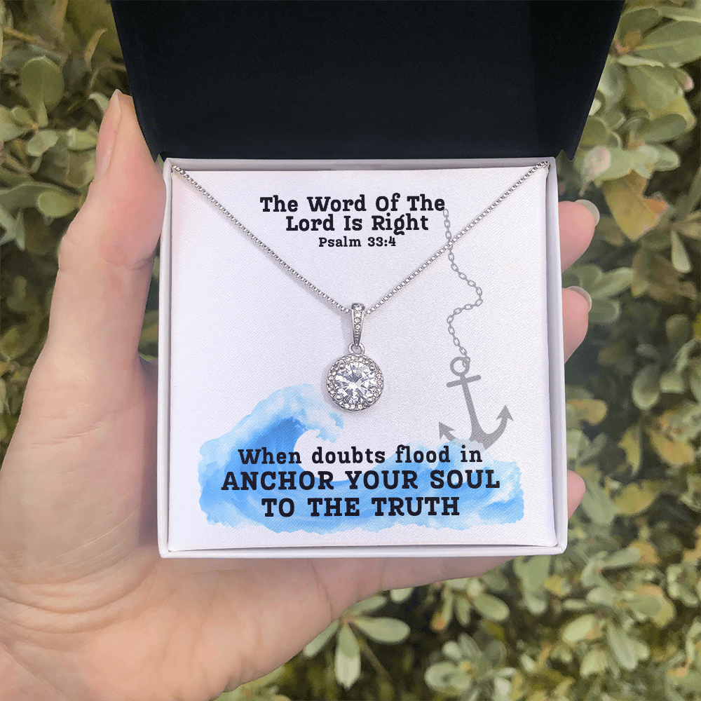 The Word Of The Lord Is Right (Psalm 33:4) | Eternal Hope Pendant Necklace