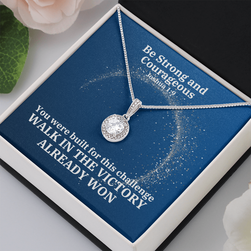 Be Strong And Courageous (Joshua 1:9) | Eternal Hope Pendant Necklace