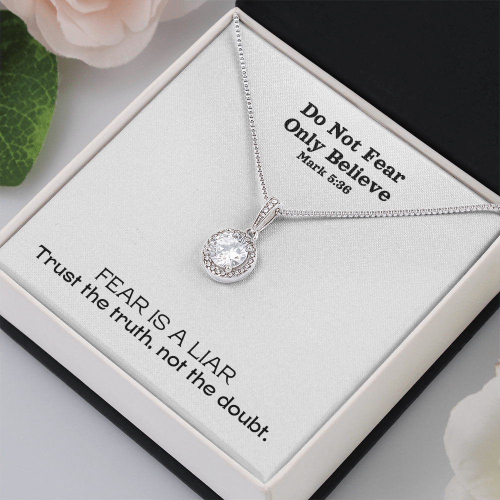 Do Not Fear Only Believe (Mark 5:36) | Eternal Hope Pendant Necklace