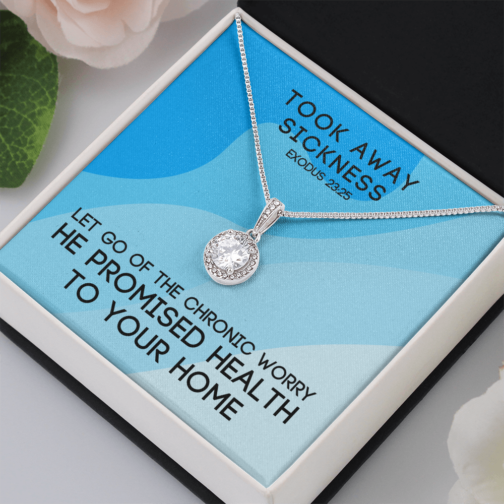 Took Away Sickness (Exodus 23:25) | Eternal Hope Pendant Necklace