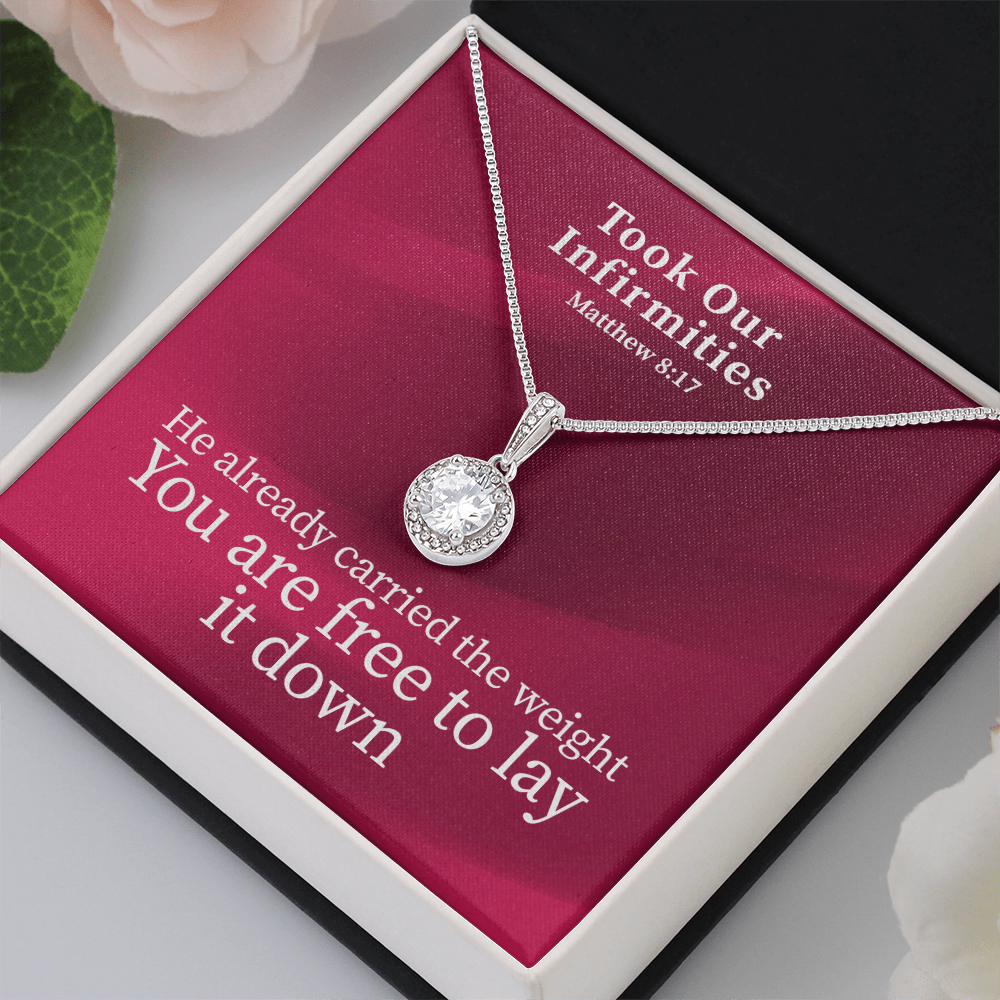 Took Our Infirmities (Matthew :17) | Eternal Hope Pendant Necklace