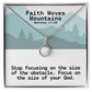 Faith Moves Mountains (Matthew 17:20) | Eternal Hope Pendant Necklace
