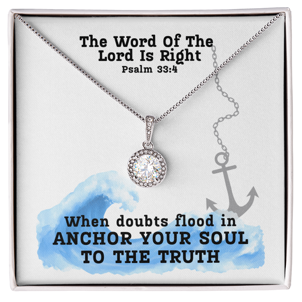 The Word Of The Lord Is Right (Psalm 33:4) | Eternal Hope Pendant Necklace